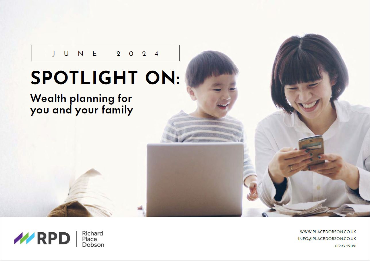 Spotlight On: Wealth planning for you and your family